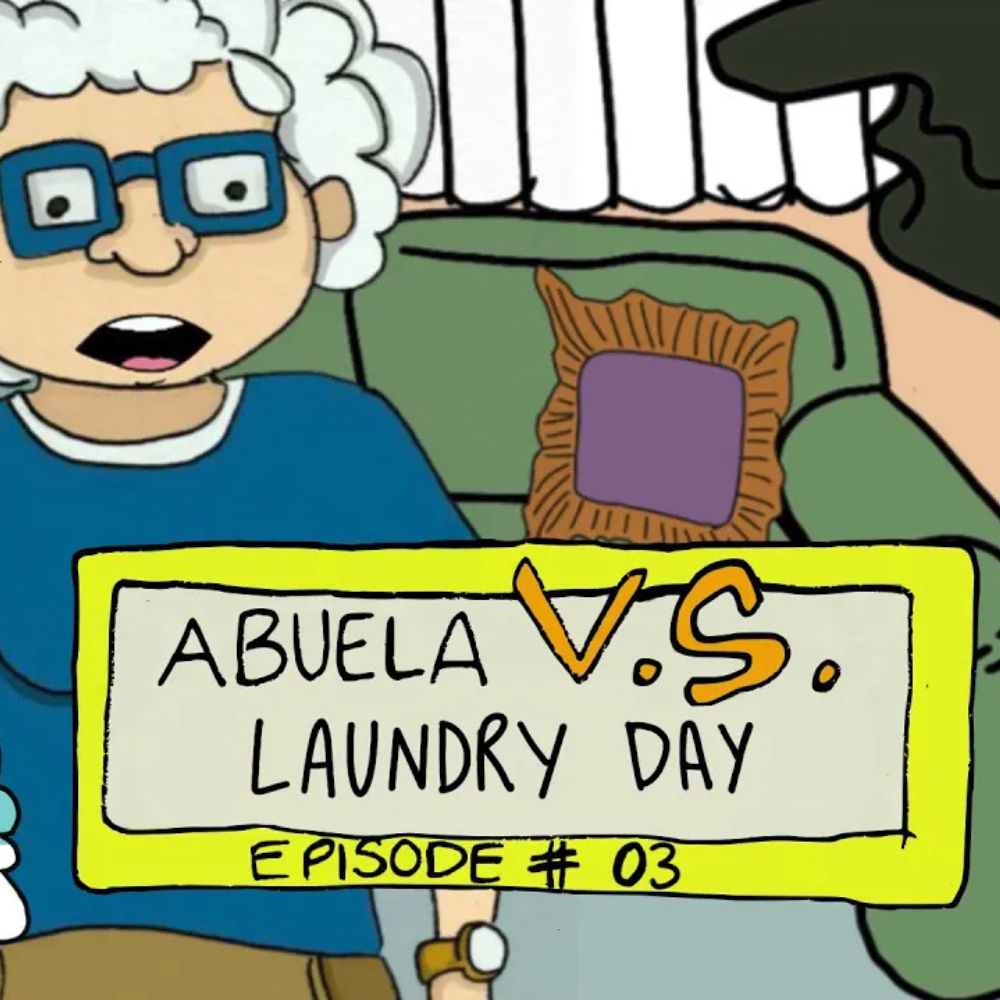 Abuela Vs. laundry Day